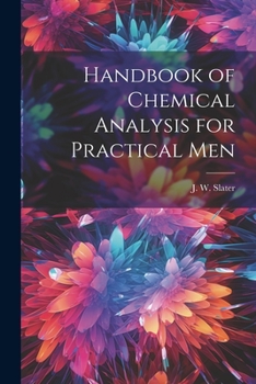 Paperback Handbook of Chemical Analysis for Practical Men Book