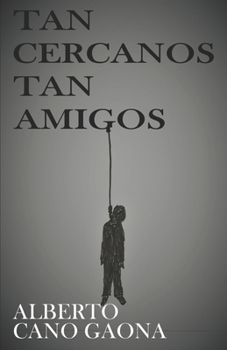 Paperback Tan Cercanos Tan Amigos [Spanish] Book