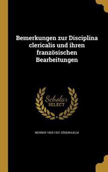 Hardcover Bemerkungen zur Disciplina clericalis und ihren französischen Bearbeitungen [German] Book