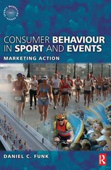 Paperback Consumer Behaviour in Sport and Events Book