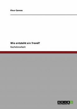 Paperback Wie entsteht ein Trend? [German] Book