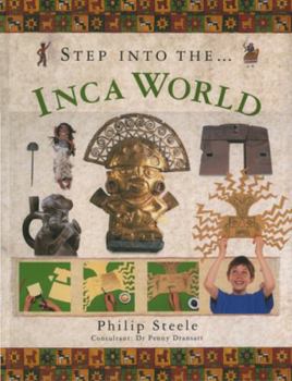 Paperback Step Into the Inca World Book