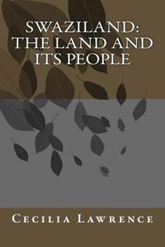 Paperback Swaziland: The Land and Its People Book