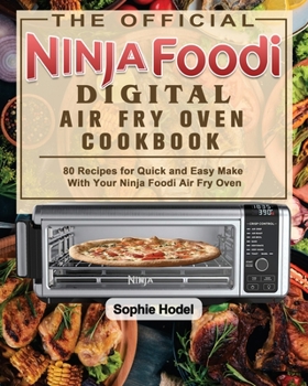 Paperback The Official Ninja Foodi Digital Air Fry Oven Cookbook Book