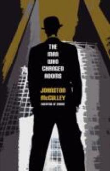 Paperback The Man Who Changed Rooms Book
