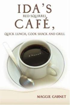 Paperback Ida's Red Squirrel Cafe, Quick Lunch, Cook Shack and Grill Book