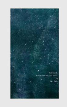 Paperback Sediment: Selected Poetry and Prose Book