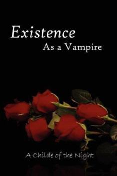 Paperback Existence as a Vampire Book