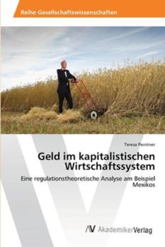 Paperback Geld im kapitalistischen Wirtschaftssystem [German] Book