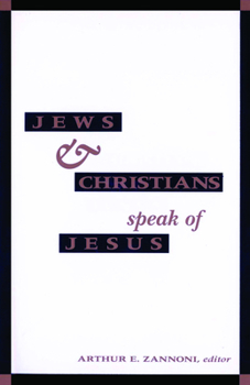 Paperback Jews and Christians Speak of J Book