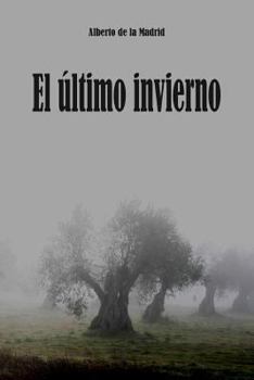 Paperback El último invierno [Spanish] Book