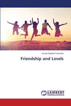 Paperback Friendship and Levels Book