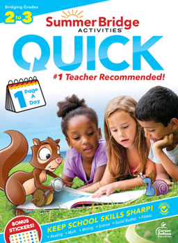 Paperback Summer Bridge Activities(r) Quick, Grades 2 - 3 Book