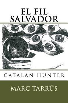 Paperback El fil salvador [Catalan] Book