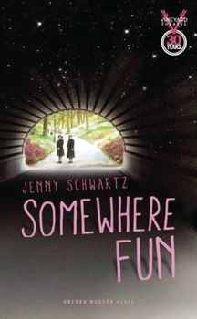 Paperback Somewhere Fun Book