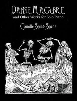 Paperback Danse Macabre and Other Works for Solo Piano Book