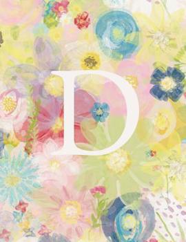 Paperback D: Monogram Initial D Notebook for Women and Girls-Pastel Floral-120 Pages 8.5 x 11 Book