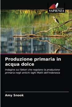 Paperback Produzione primaria in acqua dolce [Italian] Book