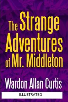 Paperback The Strange Adventures of Mr. Middleton Illustrated Book