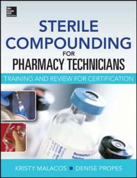 Paperback Sterile Compounding for Pharm Techs--A Text and Review for Certification Book