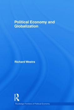 Paperback Political Economy and Globalization Book