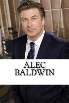 Paperback Alec Baldwin: A Biography Book