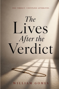 Paperback The Lives After the Verdict Book