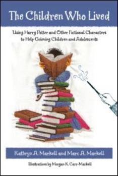 The Children Who Lived: Using Harry Potter and Other Fictional Characters T