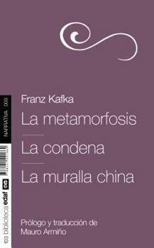 Paperback La Metamorfosis. La Condena. La Muralla China [Spanish] Book
