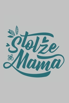 Stolze Mama: Dina5 Kariert Notizbuch Tagebuch Planer Notizblock Kladde F�r Mamas