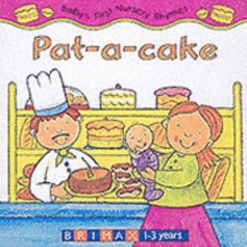 Board book Pat-A-Cake Book