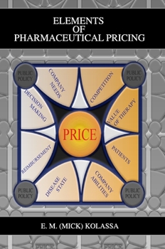 Hardcover Elements of Pharmaceutical Pricing Book