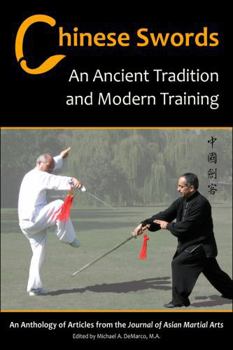 Paperback Chinese Swords: An Ancient Tradition and Modern Training Book