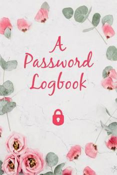 Password Logbook to Write Down and Keep Track of Usernames & Passwords: Journal Gift Notebook For Seniors | Storing Over 340 Passwords in Alphabetical Order, 9 x 6 inch; 152.4 x 228.6 mm