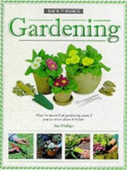Hardcover Gardening (Back to Basics) Book
