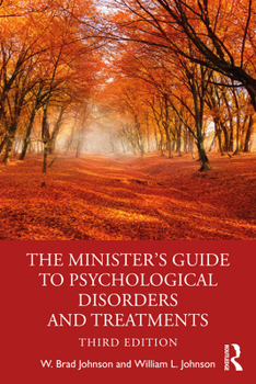 Paperback The Minister's Guide to Psychological Disorders and Treatments Book