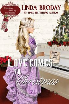 Love Comes to Christmas: Christmas Stocking Sweetheart Series (Sweet Historical Western Romance) Book 7