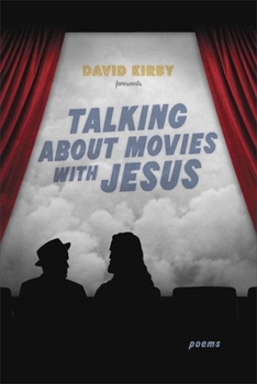Paperback Talking about Movies with Jesus: Poems Book