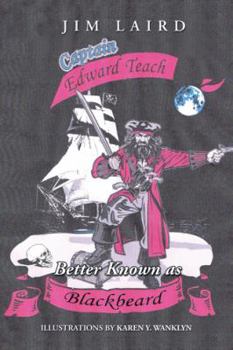 Paperback Edward Teach Better Known as Blackbeard Book