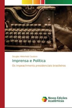 Paperback Imprensa e Política [Portuguese] Book