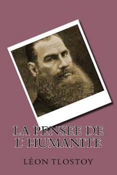 Paperback La pensee de l' humanite [French] Book