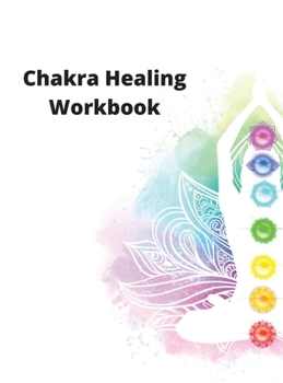 Hardcover Chakra Healing Workbook Book