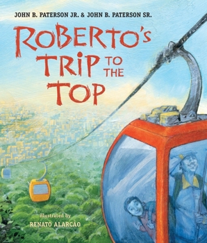 Hardcover Roberto's Trip to the Top Book