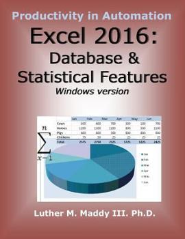 Paperback Excel 2016: Database and Statistical Features Book