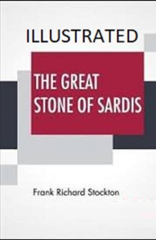 Paperback The Great Stone of Sardis Illustrated Book