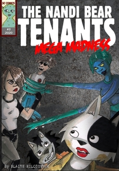 Paperback The Nandi Bear Tenants Book 3 - Mega Madness Book