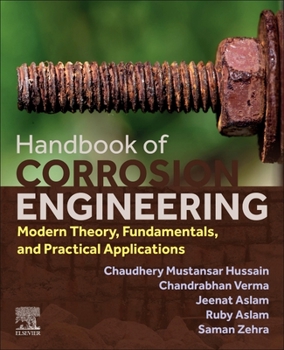 Paperback Handbook of Corrosion Engineering: Modern Theory, Fundamentals and Practical Applications Book