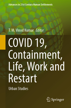 Paperback Covid 19, Containment, Life, Work and Restart: Urban Studies Book