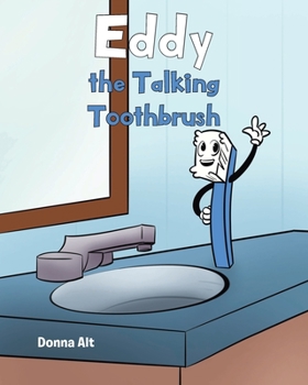 Paperback Eddy the Talking Toothbrush Book