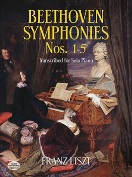 Paperback Beethoven Symphonies Nos. 1-5 Transcribed for Solo Piano Book